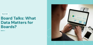 Board Talks: What Data Matters for Boards?