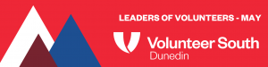 Dunedin Leaders of Volunteers: National Volunteer Week