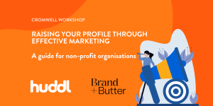 Cromwell | Raising Your Profile Through Effective Marketing